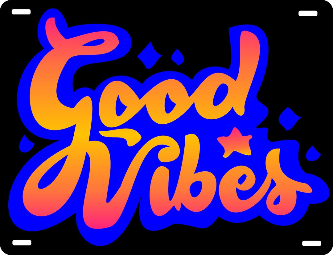 GOOD VIBES PLATE Travel License Plate Car License Plate Etsy