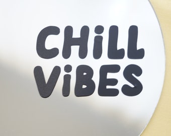 Chill Vibes Decal | Positive Quote | Car Decal | Decal for Mirror | Decal Sticker | Positive Decal | Bumper Decal | Gift