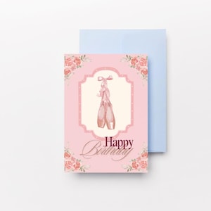 Ballet Birthday Card | Cute Printable Card PDF PNG | Happy Birthday Digital Card Ballerina Pink Pointe Shoes | Dancer Gift