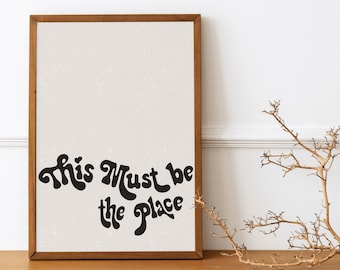 This Must Be The Place, Black and white print, Minimalist wall decor, Movie poster, Modern wall art, Good gift idea for office decor