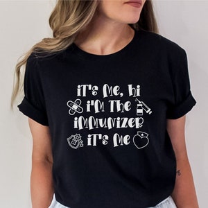 Nurse Shirt Funny Shirt for Nurse Gift for Nurse Pharmacy Shirt Pharmacist Gift Pharmacy Tech Shirt Immunizations Shirt In My Nursing Era