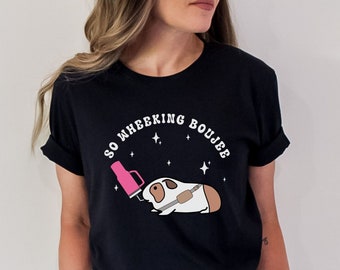 Guinea Pig Gift for Guinea Pig Lover Gift Guinea Pig Mom Shirt Wheeking Boujee Guinea Pig Funny Animal Lover Gift Women Funny Tumbler Tee