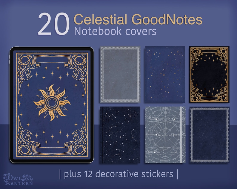 May include: 20 Celestial GoodNotes notebook covers featuring a variety of celestial designs, including stars, constellations, and a sun. The covers are blue and gold with a decorative border. Plus 12 decorative stickers.