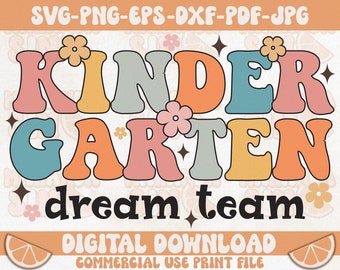 Kindergarten Dream Team SVG: Retro Teacher Cut File (Digital Download)