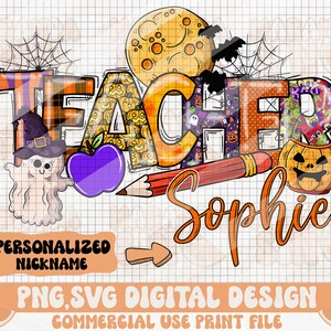 Personalisierte Halloween Lehrer Sublimation PNG SVG, Halloween Sublimation Design, Lehrer Doodle Halloween Png für Lehrer Individuelle Namen