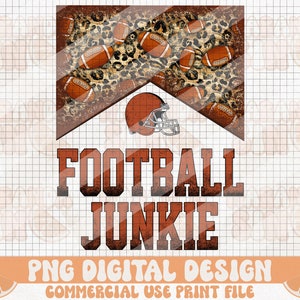 May include: Digital design featuring a brown football helmet with a leopard print background and the text "FOOTBALL JUNKIE" in a brown and orange gradient.
