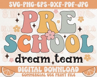 Preschool Dream Team Svg: Retro Teacher Cut File (Digital Download)