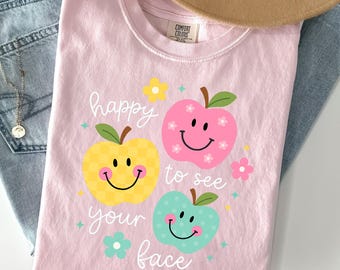 Comfort Colors Lehrer Shirt: Happy To See Your Face - Back to School Geschenk