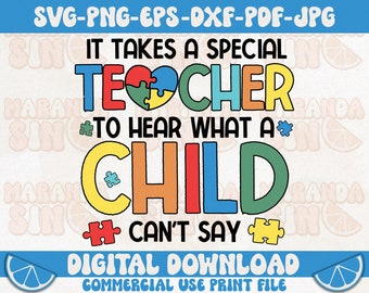 Autism Teacher SVG: Special Teacher Quote, Awareness Design (Digital Download)