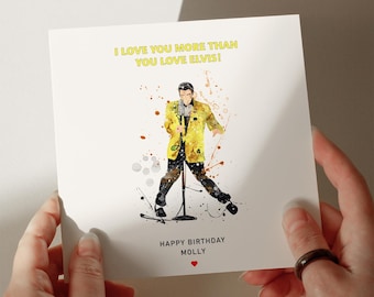 Elvis Birthday Card, Personalised Card, Card for Daughter, Card for Granddaughter, Card for Wife, Card for Sister #84
