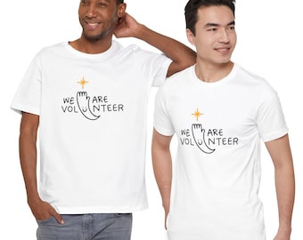 We Are Volunteer | Thai BL T-Shirt | Unisex Jersey Tee | Soft Cotton Bella+Canvas Shirt