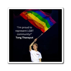 Tong Thanayut Pride Flag Magnet