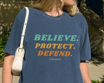 Camiseta retro "Cree, protege, defiende a los sobrevivientes", colores cómodos para defensores y sobrevivientes, camiseta "Cree, protege a los sobrevivientes", regalo feminista