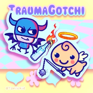 May include: Two cartoon stickers with the text "TRAUMAGOTCHI". One sticker depicts a blue devil with a bottle of fire. The other shows a cherub with a halo and a mace. The background is pastel colors.