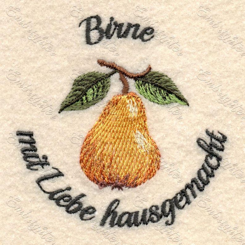 May include: Embroidered design of a pear with green leaves and the text "Birne mit Liebe hausgemacht" in black.