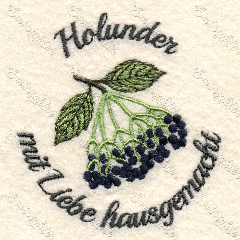 May include: Embroidered design featuring a sprig of elderberry with dark purple berries and green leaves. The text "Holunder mit Liebe hausgemacht" is stitched around the sprig.