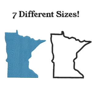 May include: Two embroidered outlines of the state of Minnesota. One is filled with blue fabric, the other is a black outline. The text "7 Different Sizes!" is above the images.