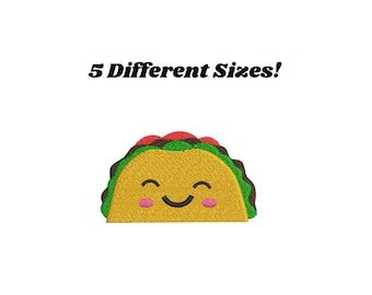 May include: Embroidered taco with a smiling face, featuring a yellow shell, green lettuce, red tomatoes, and brown meat. The text "5 Different Sizes!" is above the taco.
