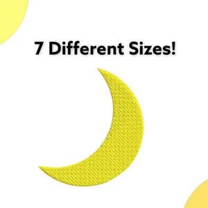 May include: A yellow crescent moon embroidery design. The design is available in 7 different sizes.