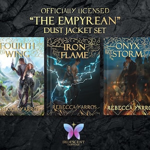 May include: A set of three fantasy novel dust jackets featuring a dark blue, gold, and red colour scheme. The titles are "Fourth Wing", "Iron Flame", and "Onyx Storm". The author is Rebecca Yarros. The image includes the text "Officially Licensed" and "The Empyrean".