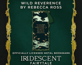 Wild Reverence Zitat Metall Lesezeichen mit Quaste - Offiziel lizensiert - Letters of Enchantment by Rebecca Ross