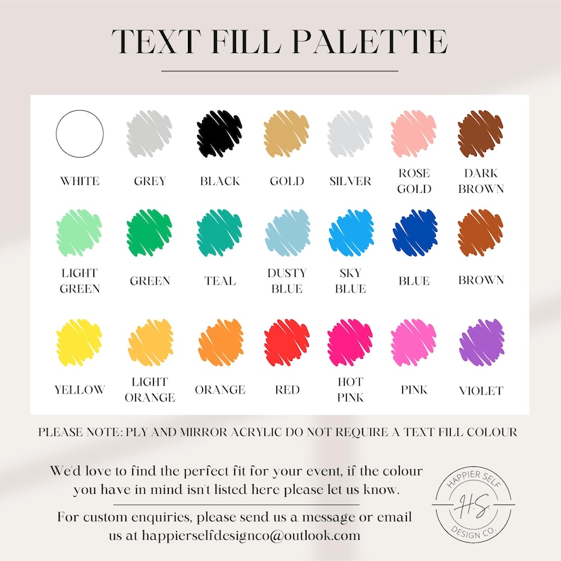 May include: A color palette chart with the title "TEXT FILL PALETTE" featuring a variety of colors including white, grey, black, gold, silver, rose gold, dark brown, light green, green, teal, dusty blue, sky blue, blue, brown, yellow, light orange, orange, red, hot pink, pink, and violet.