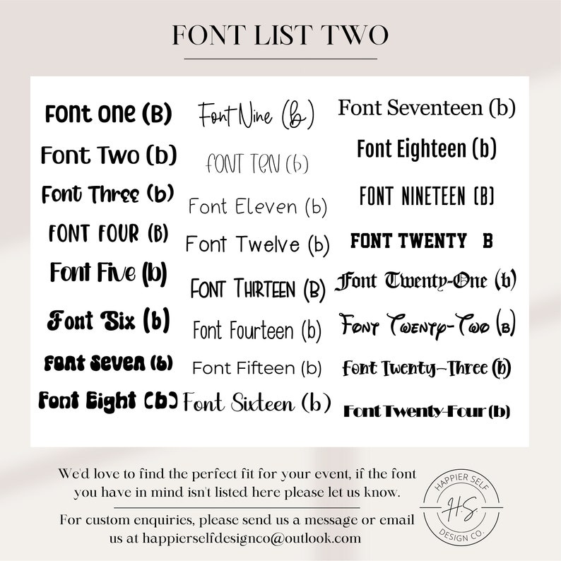 May include: A list of fonts labeled "FONT LIST TWO" with examples of each font style. The fonts are numbered and include both serif and sans-serif styles. The text at the bottom encourages customers to inquire about custom font options.