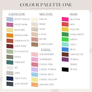 May include: A color palette chart titled "COLOUR PALETTE ONE" with color swatches categorized as Earth Tone, Skin Tone, and Solid. Colors include Dusty Violet, Cream, Hot Pink, and Black. The chart is on a white background.