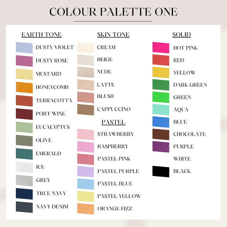 May include: A color palette chart titled "COLOUR PALETTE ONE" with color swatches categorized as Earth Tone, Skin Tone, and Solid. Colors include Dusty Violet, Cream, Hot Pink, and Black. The chart is on a white background.