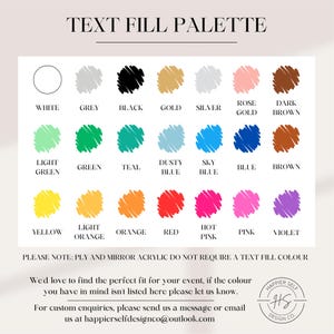 May include: A color palette chart titled "TEXT FILL PALETTE" with a variety of colors including white, grey, black, gold, silver, rose gold, dark brown, light green, green, teal, dusty blue, sky blue, blue, brown, yellow, light orange, orange, red, hot pink, pink, and violet.