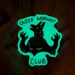 Glow In The Dark Queer Werewolf Club Halloween Sticker