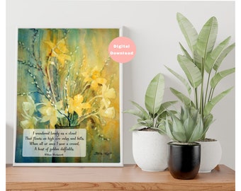 Inspirational poetry printable wall art, Original watercolor, Daffodils poem, Wordsworth, I wandered lonely as a cloud, Digital download