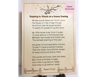 Stopping by Woods, SVG design/pattern to laser engrave, Poetry wall art, Robert Frost, Thoughts about life. Miles to go, Digital download.