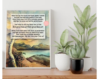 How Great Thou Art printable wall art, Inspirational poetry over an original watercolor, Spiritual hymn art, Digital download - BL