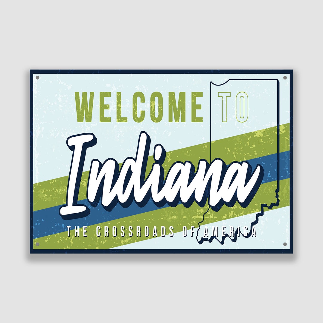 to INDIANA Sign INDIANA Sign INDIANA Gift Indiana Etsy