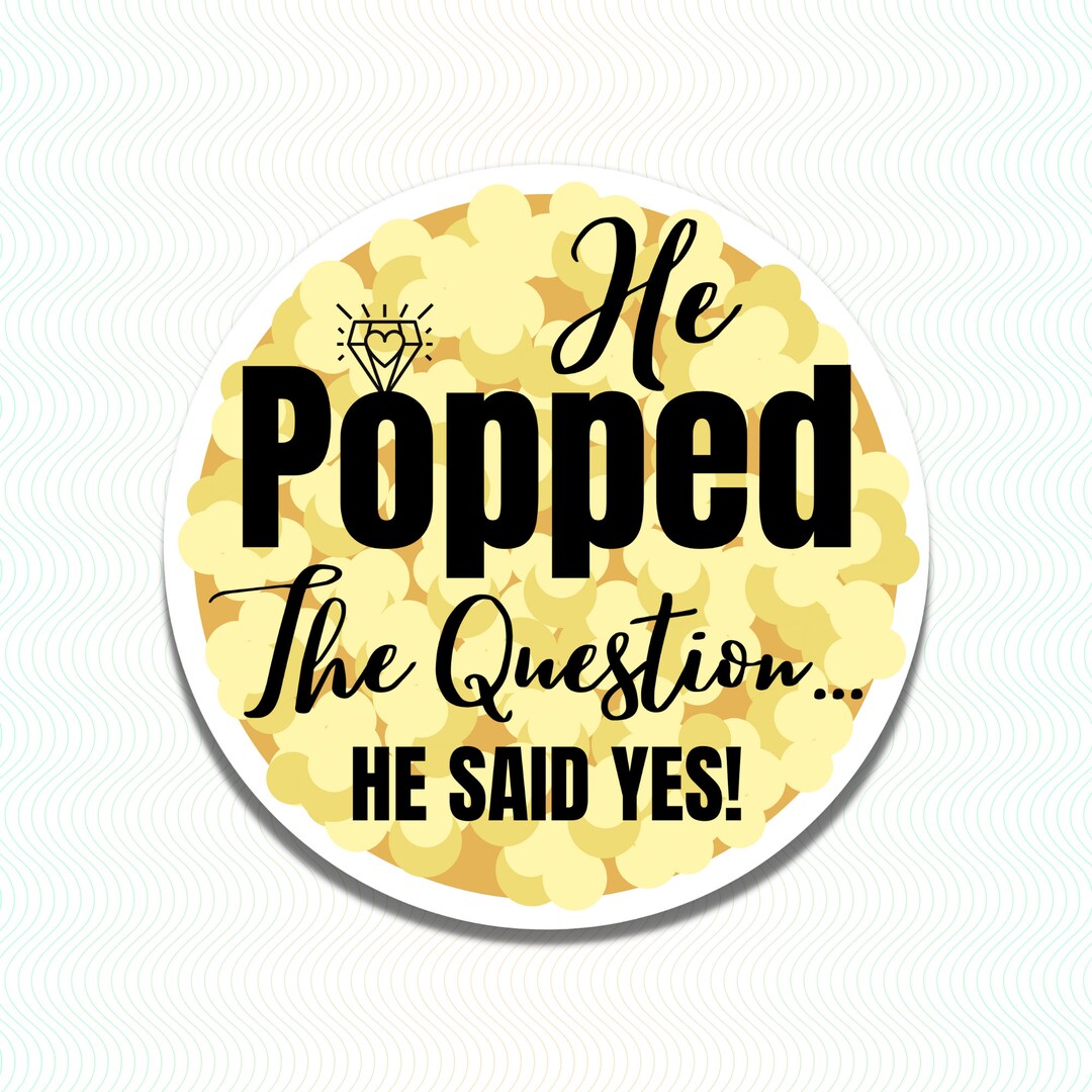 He Popped the Question Digital Download Etsy