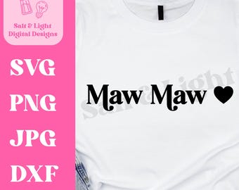 Retro Maw Maw Heart SVG - Retro Maw Maw Shirt SVG - Trendy Retro Maw Maw SVG - Digital Download