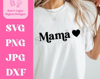 Retro Mama Heart SVG - Trendy Mama Shirt SVG - Trendy Retro Mama SVG - Digital Download