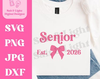 Coquette Bow Senior 2026 SVG - Pink Coquette Bow SVG - Girl Senior 2026 SVG - Class of 2026 - Digital Download