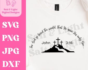 John 3:16 SVG – Christian Bible Verse – For God So Loved The World - Digital Download