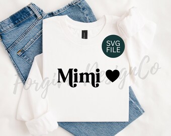 Retro Mimi Heart SVG, Trendy Mimi Shirt SVG, Retro Trendy Mimi SVG, Instant Download