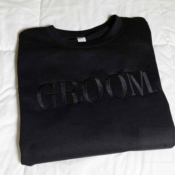 Groom Sweatshirt, Groom Gifts,  Husband Sweatshirt, Wedding Gift, Honeymoon Sweatshirt , Gifts for Husband, Honeymoon Gift, Embroidered