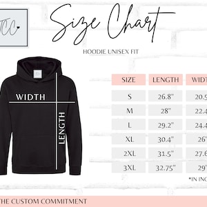 May include: Size chart for a unisex hoodie. The chart shows the size, length, and width in inches for sizes S through 3XL.