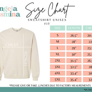 May include: Size chart for a unisex sweatshirt, showing measurements in inches for chest and length for sizes S through 5XL. The chart is on a light pink background with a white border.