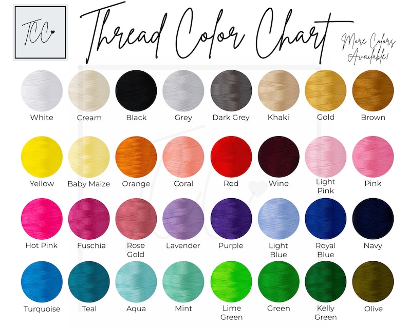 May include: Thread color chart with 36 different colors, including white, cream, black, grey, dark grey, khaki, gold, brown, yellow, baby maize, orange, coral, red, wine, light pink, pink, hot pink, fuchsia, rose gold, lavender, purple, light blue, royal blue, navy, turquoise, teal, aqua, mint, lime green, green, kelly green, and olive.