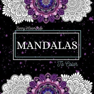Mandalas to Color/Coloring Book/ Digital/Instant Download