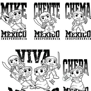May include: Black and white digital illustration of a group of cartoon characters with the text "Viva Mexico Independencia" and "Chema Mexico Independencia".