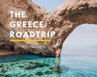 THE GREECE ROADTRIP for adventurers