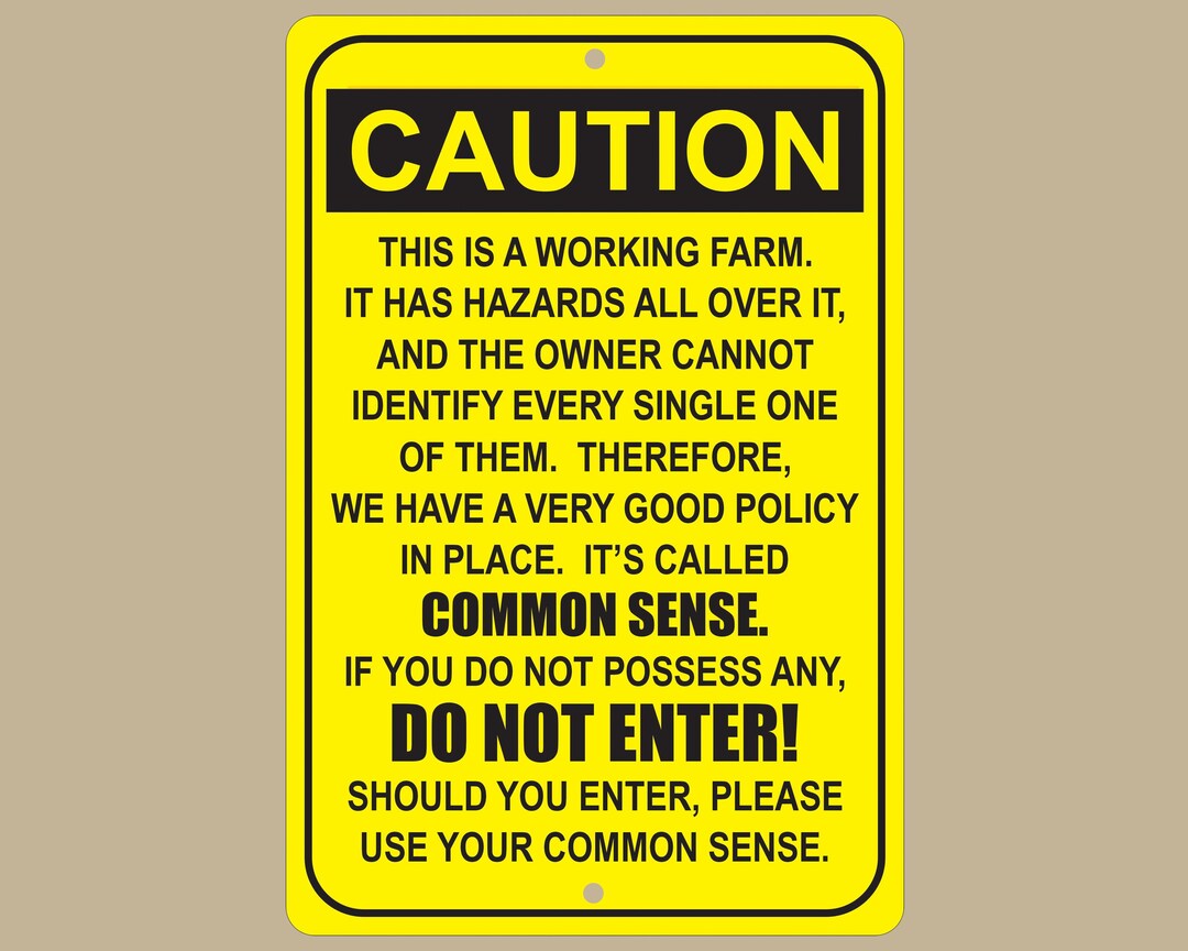 Metal Farm Common Sense Caution Sign, Aluminum Farmhouse Decor, Outdoor ...