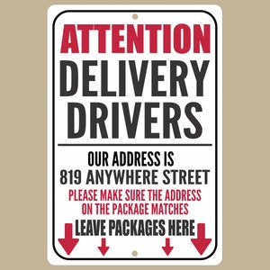Customized Attention Delivery Drivers Sign, Package Delivery Alert, Front Porch Sign, Home Business Decor
